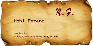 Mohl Ferenc névjegykártya